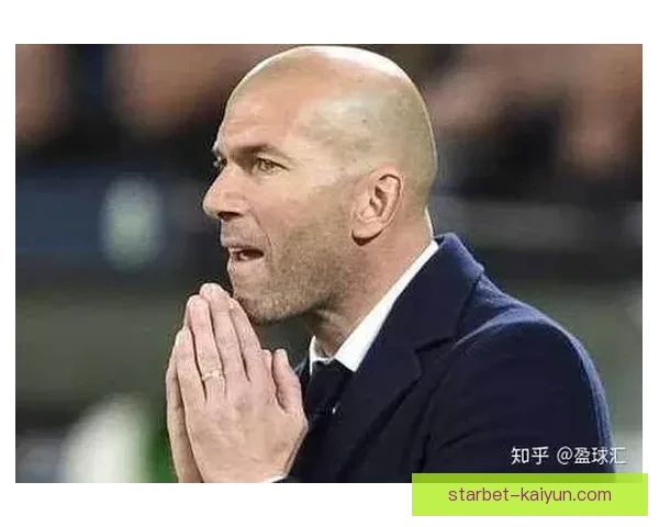 齐达内技术全面性展现出色，持续吸引各界关注与赞誉